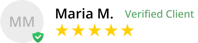 Maria M. - Verified Client